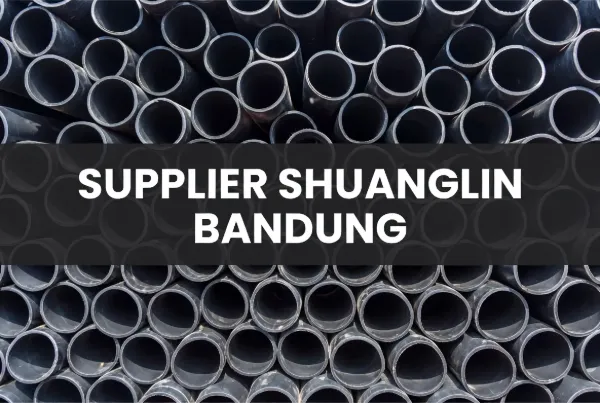 Supplier Shuanglin Bandung